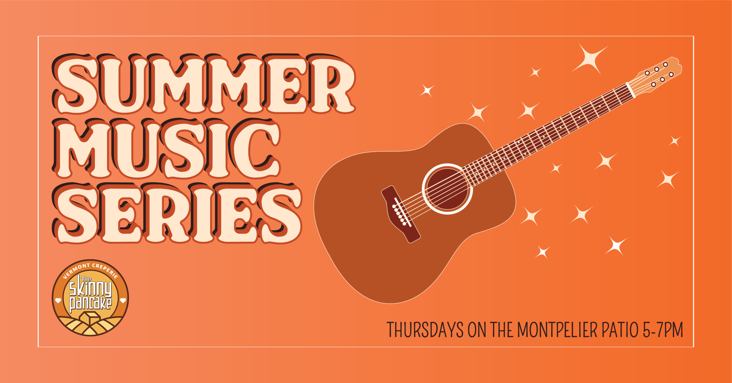 Summer Music Series event graphic with guitar and Skinny Pancake logo on an orange background